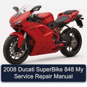 2008 Ducati SuperBike 848 My Service Repair Manual
