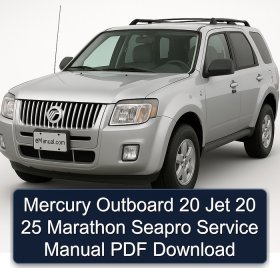 Mercury Outboard 20 Jet 20 25 Marathon Seapro Service Manual PDF Download