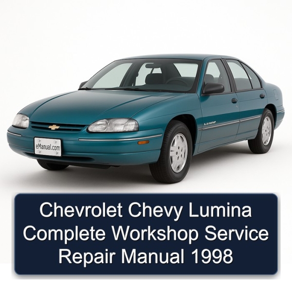 Chevrolet Chevy Lumina Complete Workshop Service Repair Manual 1998
