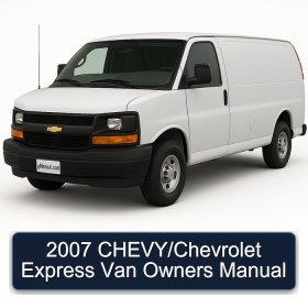2007 CHEVY/Chevrolet Express Van Owners Manual