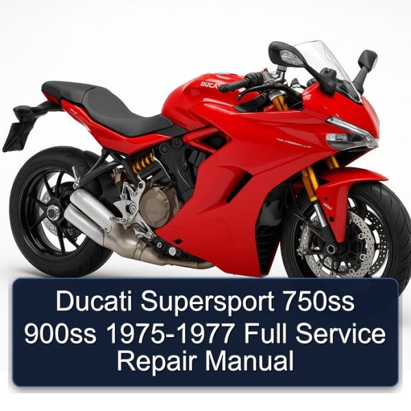 Ducati Supersport 750ss 900ss 1975-1977 Full Service Repair Manual