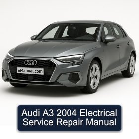 Audi A3 2004 Electrical Service Repair Manual