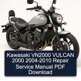 Kawasaki VN2000 VULCAN 2000 2004-2010 Repair Service Manual PDF Download