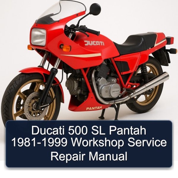 Ducati 500 SL Pantah 1981-1999 Workshop Service Repair Manual
