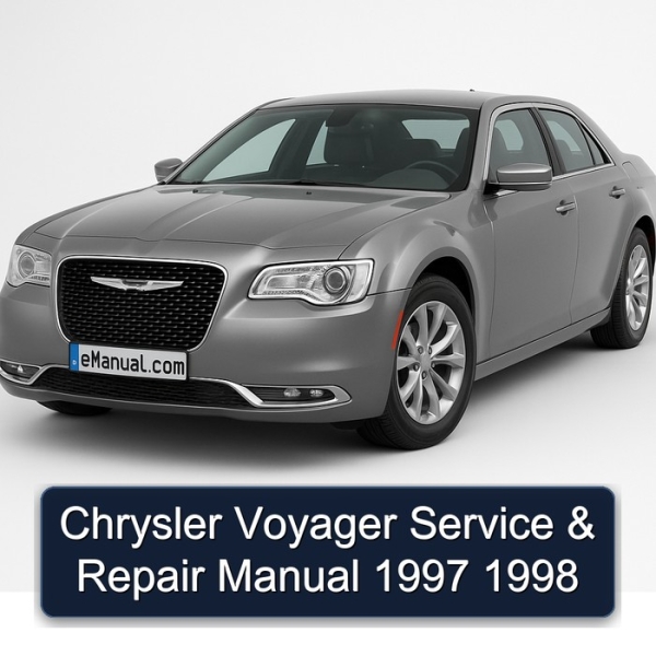 Chrysler Voyager Service & Repair Manual 1997 1998