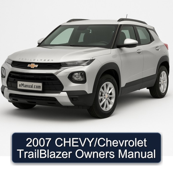2007 CHEVY/Chevrolet TrailBlazer Owners Manual