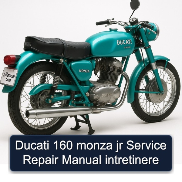 Ducati 160 monza jr Service Repair Manual intretinere