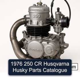 1976 250 CR Husqvarna Husky Parts Catalogue
