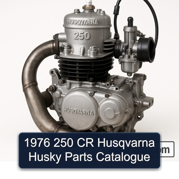1976 250 CR Husqvarna Husky Parts Catalogue