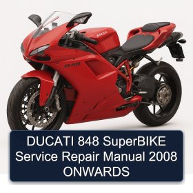 DUCATI 848 SuperBIKE Service Repair Manual 2008 ONWARDS