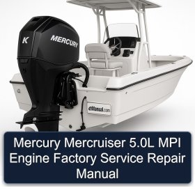 Mercury Mercruiser 5.0L MPI Engine Factory Service Repair Manual