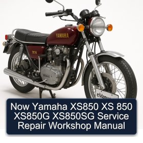 Now Yamaha XS850 XS 850 XS850G XS850SG Service Repair Workshop Manual