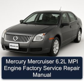 Mercury Mercruiser 6.2L MPI Engine Factory Service Repair Manual