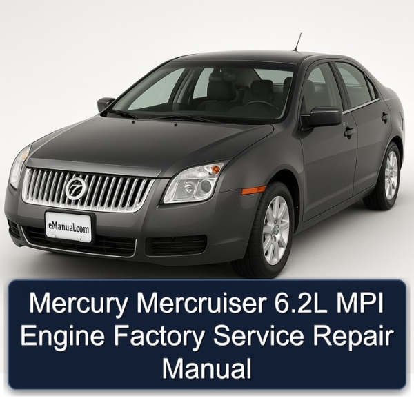 Mercury Mercruiser 6.2L MPI Engine Factory Service Repair Manual