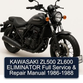KAWASAKI ZL500 ZL600 ELIMINATOR Full Service & Repair Manual 1986-1988