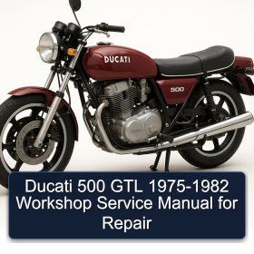 Ducati 500 GTL 1975-1982 Workshop Service Manual for Repair