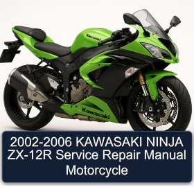 2002-2006 KAWASAKI NINJA ZX-12R Service Repair Manual Motorcycle