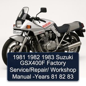 1981 1982 1983 Suzuki GSX400F Factory Service/Repair/ Workshop Manual -Years 81 82 83