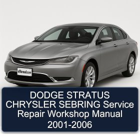 DODGE STRATUS CHRYSLER SEBRING Service Repair Workshop Manual 2001-2006