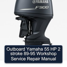 Outboard Yamaha 55 HP 2 stroke 89-95 Workshop Service Repair Manual