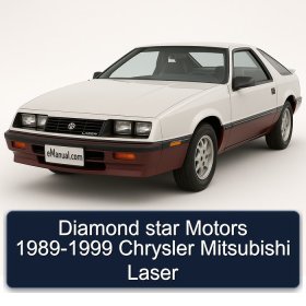 Diamond star Motors 1989-1999 Chrysler Mitsubishi Laser
