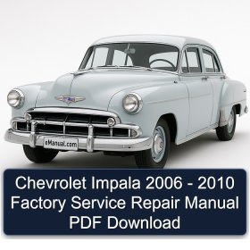 Chevrolet Impala 2006 - 2010 Factory Service Repair Manual PDF Download