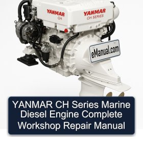 YANMAR CH Series Marine Diesel Engine Complete Workshop Repair Manual