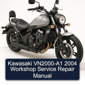Kawasaki VN2000-A1 2004 Workshop Service Repair Manual