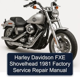 Harley Davidson FXE Shovelhead 1981 Factory Service Repair Manual