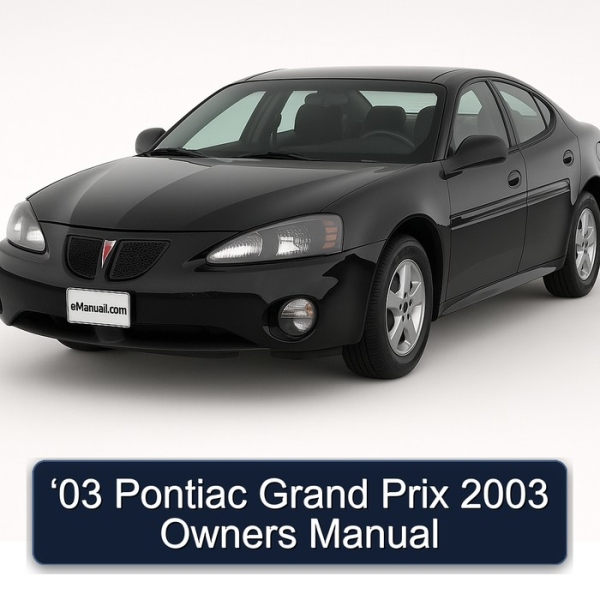 ‘03 Pontiac Grand Prix 2003 Owners Manual