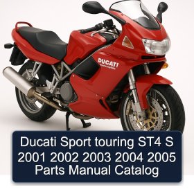 Ducati Sport touring ST4 S 2001 2002 2003 2004 2005 Parts Manual Catalog