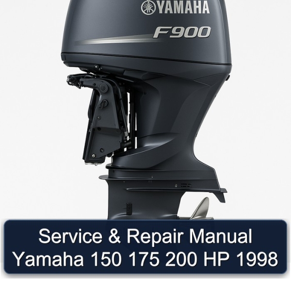 Service & Repair Manual Yamaha 150 175 200 HP 1998
