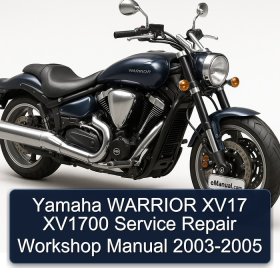 Yamaha WARRIOR XV17 XV1700 Service Repair Workshop Manual 2003-2005