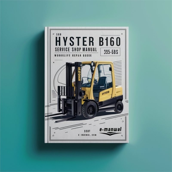 Manual de Servicio y Reparación para Carretilla Elevadora Hyster B160 (J25-35BS)