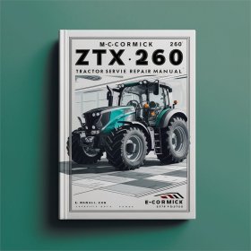 MCCORMICK ZTX260 ZTX 260 Tractor Service Repair Manual