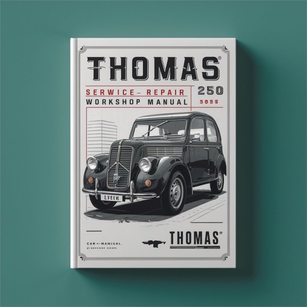Thomas 250 Service Repair Workshop Manual