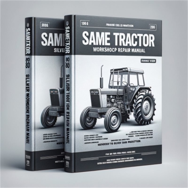 SAME Tractor SILVER 80 90 100.4 100.6 Workshop Repair Manual PDF Download