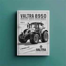 Valtra 8950 Tractor Workshop Service Repair Manual