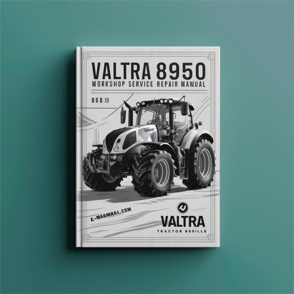 Manual de Servicio y Reparación del Tractor Valtra 8950