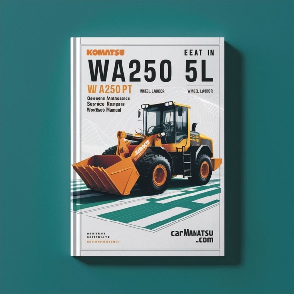 Komatsu WA250 5L WA250PT 5L Wheel Loader Operation Maintenance Service Repair Workshop Manual