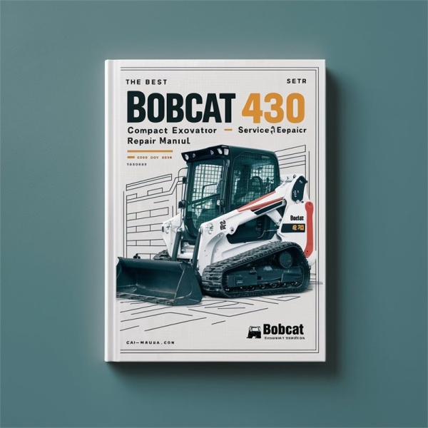 Best Bobcat 430 Compact Excavator Manual de servicio y reparación
