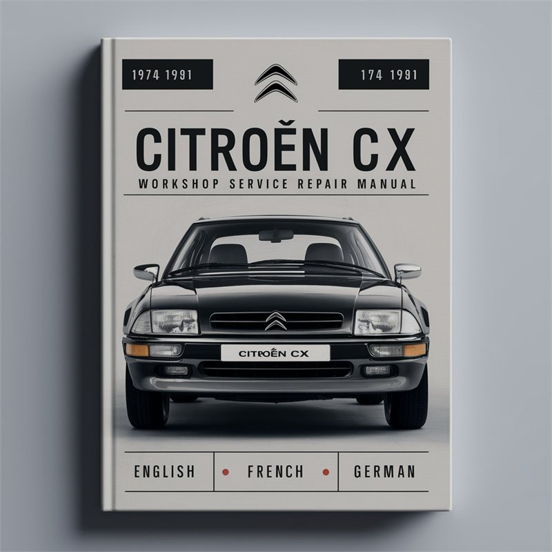 1974-1991 Citroën CX Workshop Service Repair Manual (EN-FR-DE)