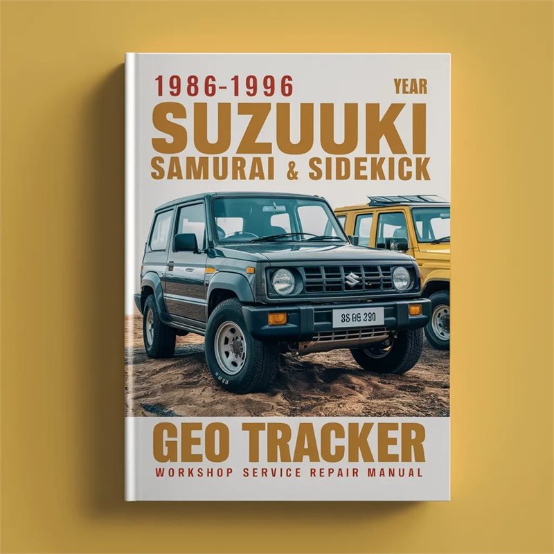 1986-1996 Suzuki SAMURAI & SIDEKICK GEO TRACKER Workshop Manual de servicio y reparación