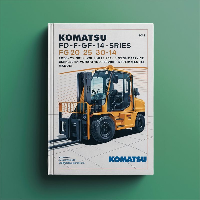 Komatsu Forklift Workshop Service Repair Manual FD-FG-14-Series
