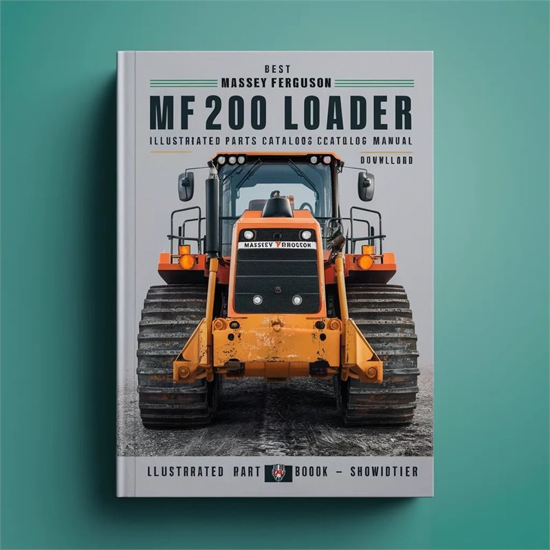Massey Ferguson MF200 Crawler Loader-Dozer Illustrated Parts Catalog Manual