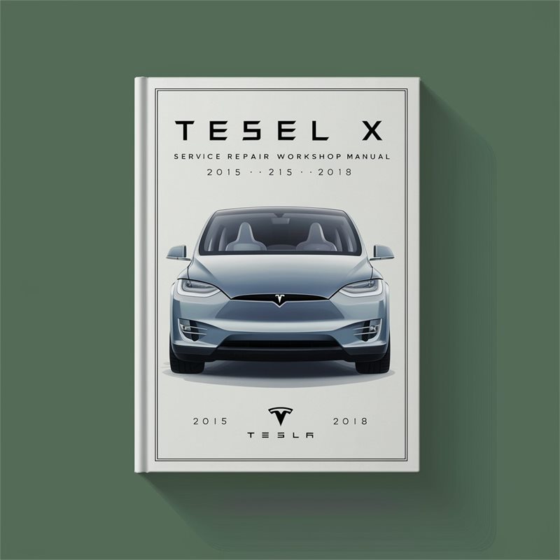 Tesla Model X 2015-2018 Service Repair Workshop Manual Pdf