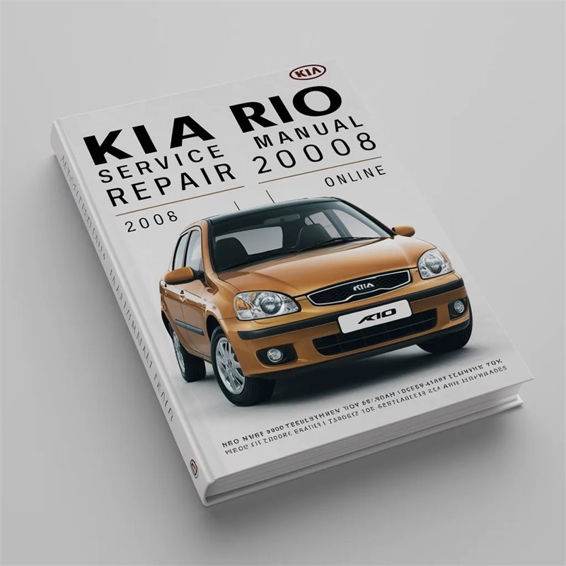 KIA RIO Service Manual Repair 2006 2007 2008 ONLIINE