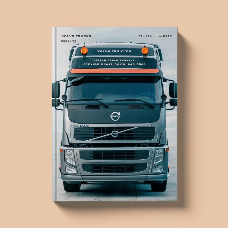 Volvo Trucks FM9 FM12 FH12 FH16 NH12 VERSION2 Wiring Diagram Service Repair Manual (September 2004)