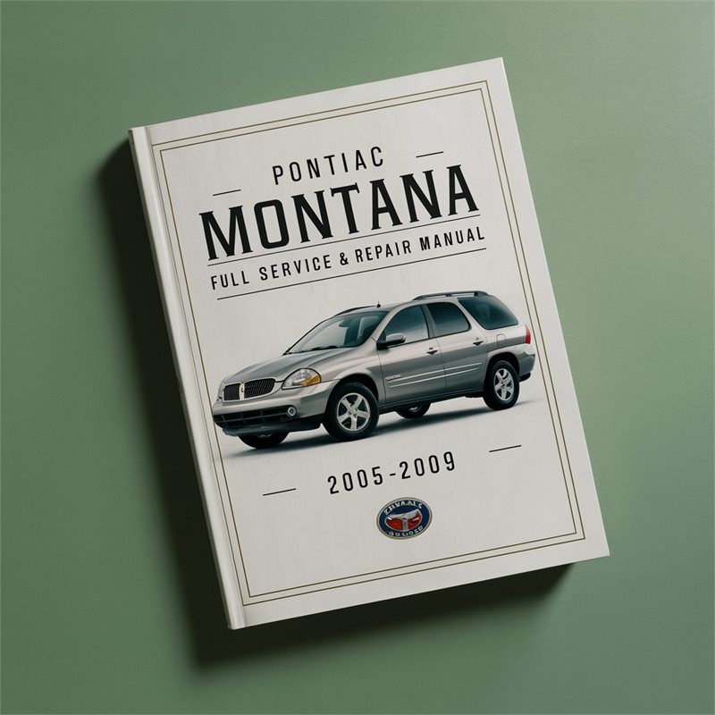 Pontiac Montana 2005-2009 Full Manual de servicio y reparación