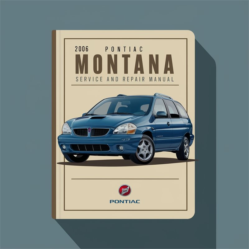 2006 Pontiac Montana SV6 Manual de servicio y reparación